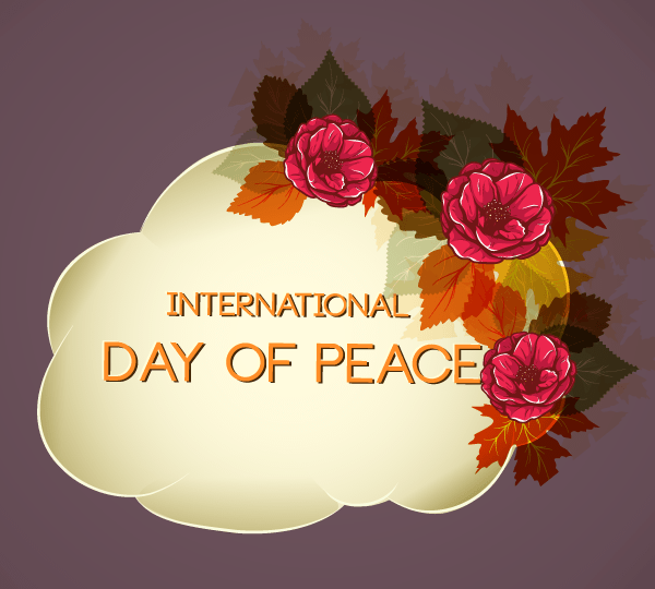 International Day of Peace International Day of Peace