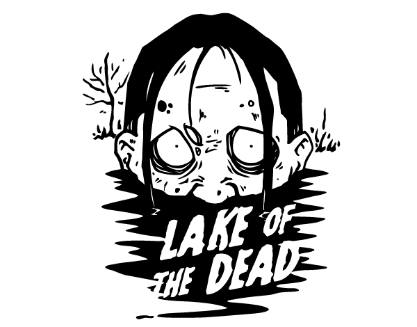 Lake of the Dead Lake of the Dead